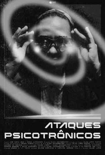 Ataques Psicotrônicos Poster