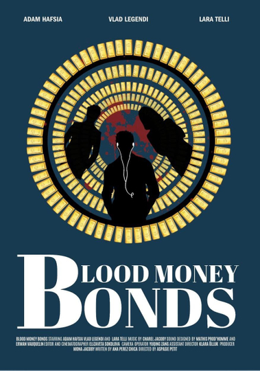 Blood Money Bonds