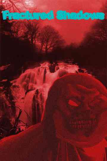 Fractured Shadows Poster