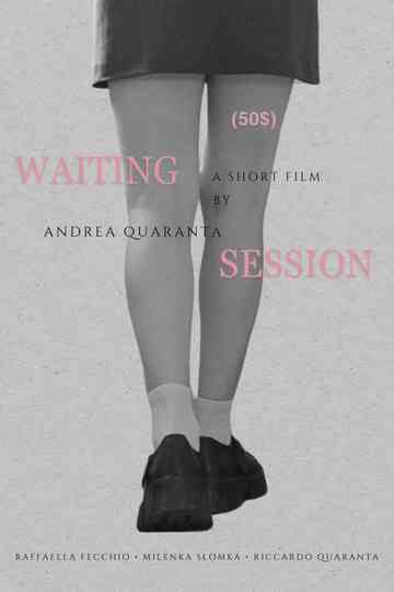 Waiting Session (50$) Poster