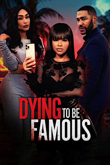 Dying to be Famous Poster