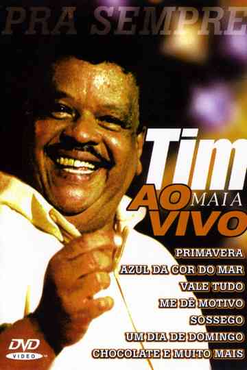 Tim Maia: Pra Sempre Ao Vivo Poster