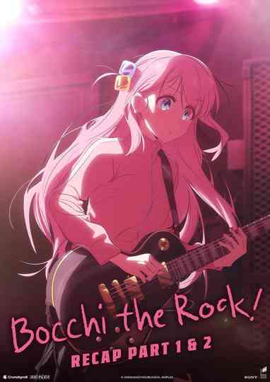 Bocchi the Rock! Recap Duology Poster