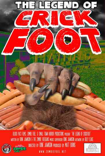 The Legend of Crick Foot Poster