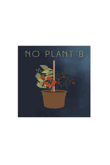 No Plant B Poster