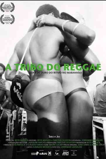 A Tribo do Reggae: A Era do Ritmo no Maranhão Poster
