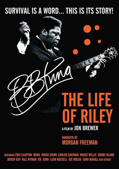 B.B. King: The Life of Riley Poster
