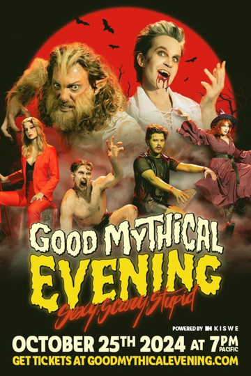 Good Mythical Evening: Sexy, Scary, Stupid Poster