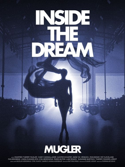 Inside The Dream: Mugler Poster