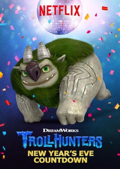 Trollhunters: New Year's Eve Countdown