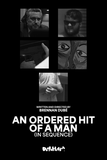 An Ordered Hit of a Man (In Sequence) Poster