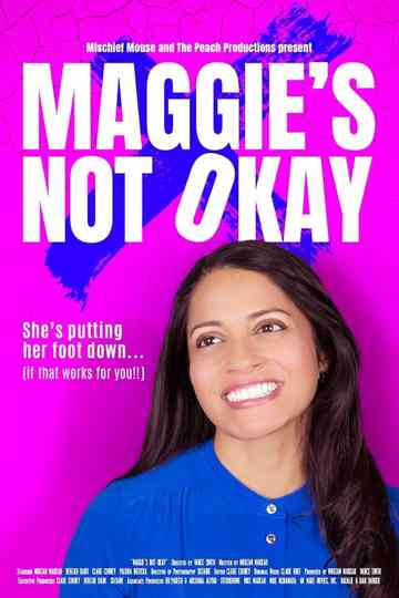 Maggie's Not Okay Poster