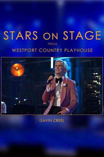 Stars on Stage from Westport Country Playhouse: Gavin Creel Poster
