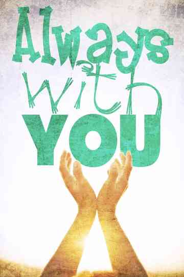 Always with You Poster
