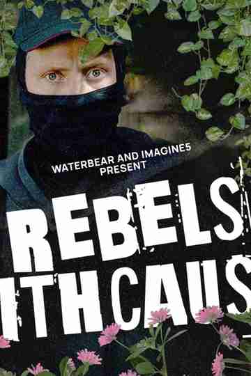 Rebels with Cause Poster
