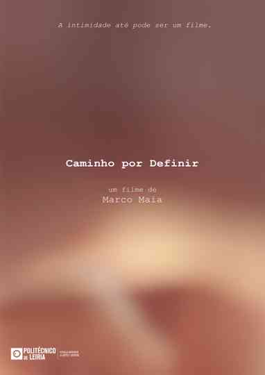 Caminho Por Definir Poster