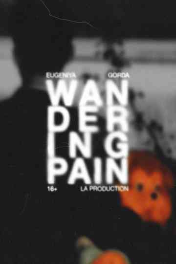 The Wandering Pain poster