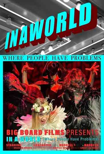 In A World (Where People Have Problems) Poster