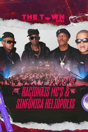Racionais MC's e Orquestra de Heliópolis  The Town 2023 Poster