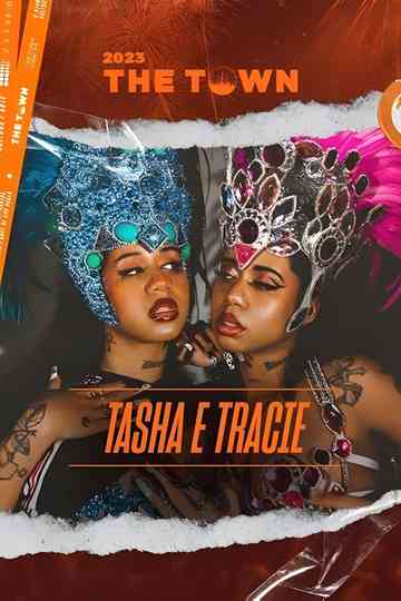 Tasha e Tracie The Town Poster