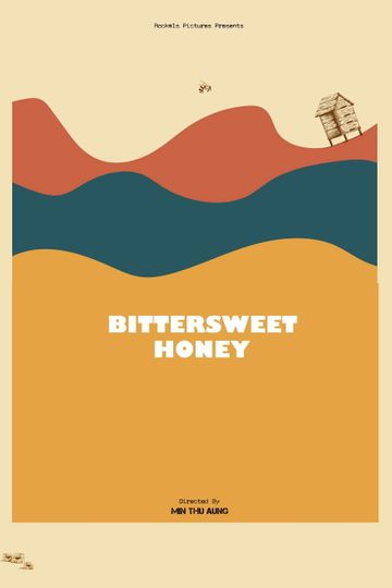 Bittersweet Honey
