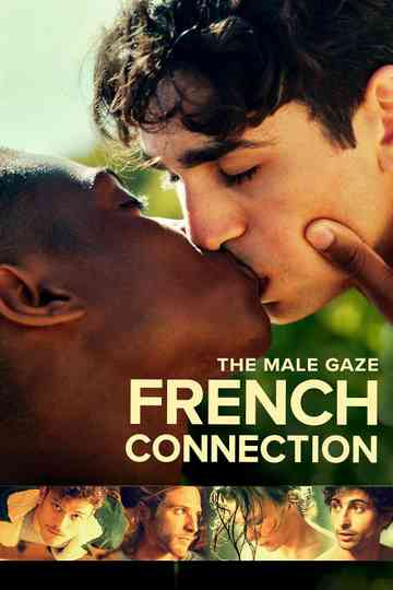 The Male Gaze : French Connection poster