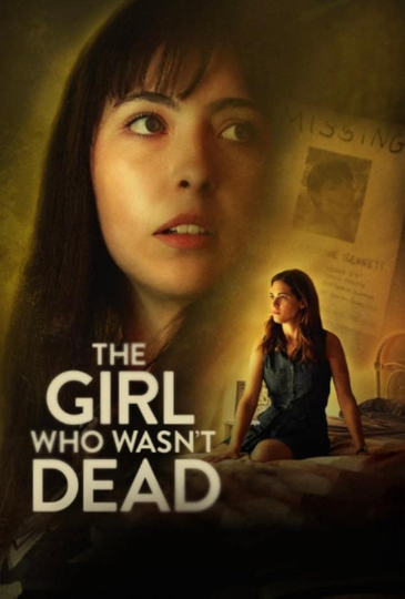 The Girl Who Wasn't Dead Poster