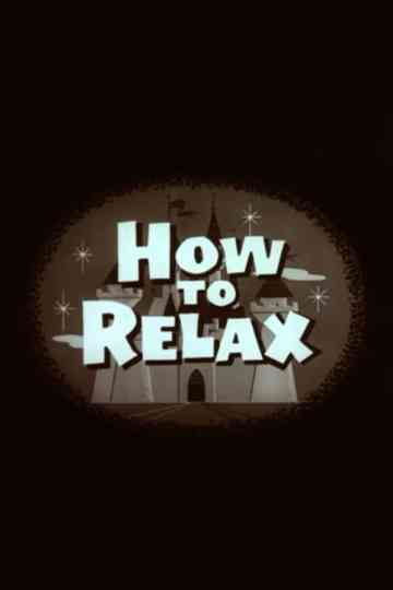 How to Relax Poster