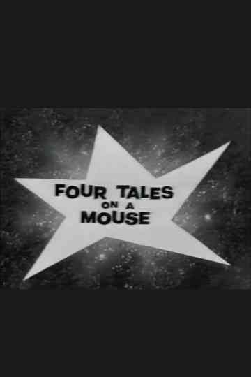 Four Tales on a Mouse Poster