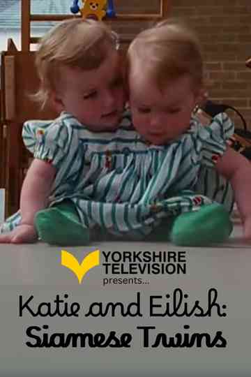 Katie and Eilish: Siamese Twins Poster