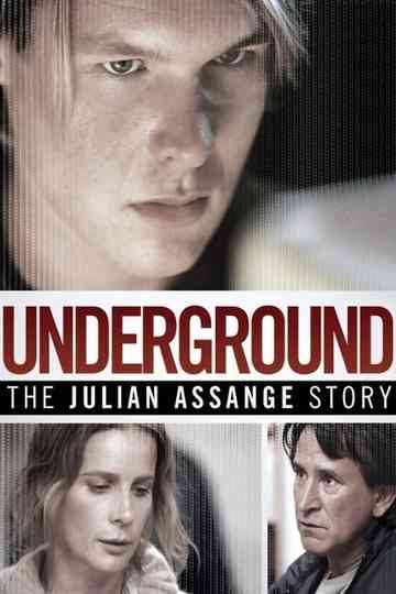 Underground: The Julian Assange Story Poster