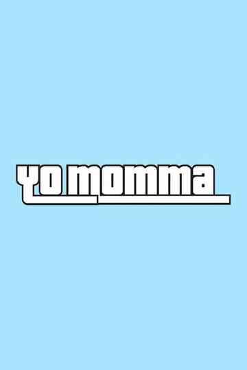 Yo Momma Poster