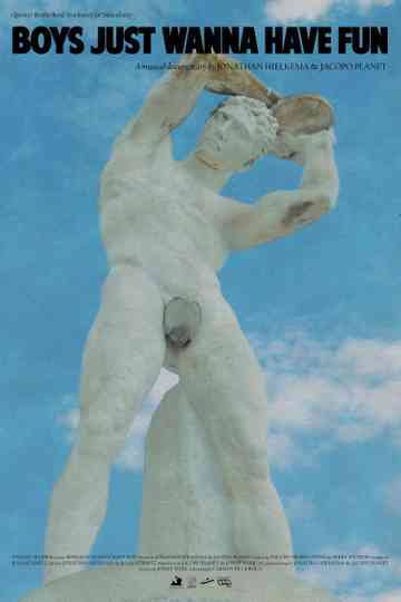 Boys Just Wanna Have Fun Poster