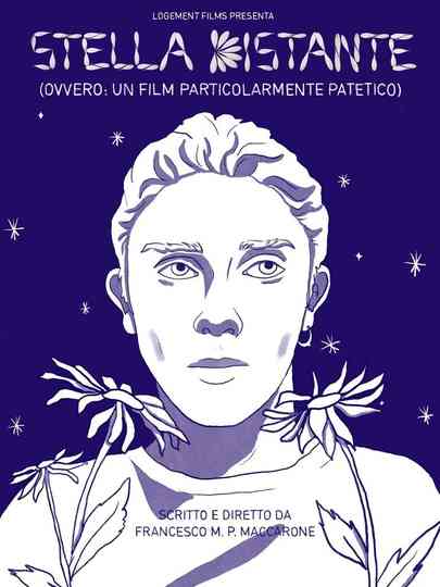 stella distante (ovvero: un film particolarmente patetico) Poster