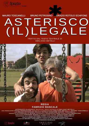 Asterico (il)legale Poster