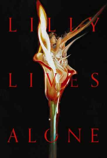 Lilly Lives Alone Poster