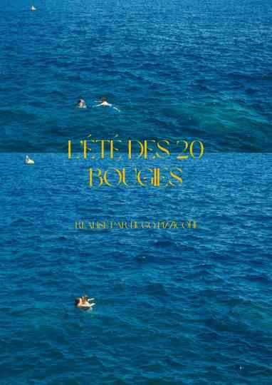 L'été des 20 bougies Poster