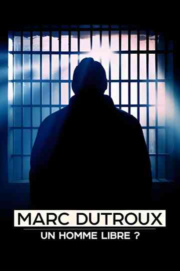 Dutroux, un homme libre ? Poster