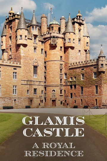 Glamis Castle: A Royal Residence Poster