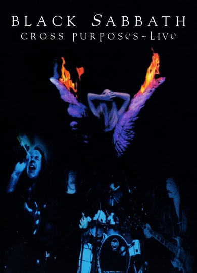 Black Sabbath: Cross Purposes Live