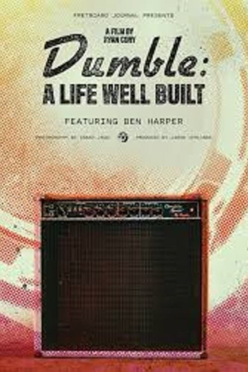 Dumble: A Life Well Built Poster