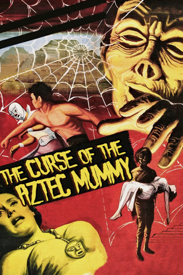 The Curse of the Aztec Mummy Poster