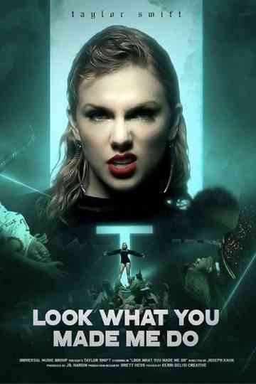 Look What You Made Me Do Poster