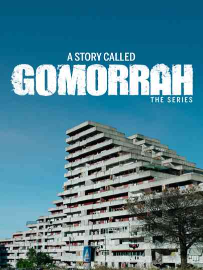 A Story Called Gomorrah - The Series poster