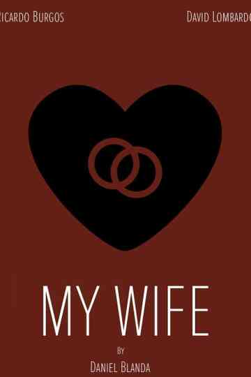 My Wife Poster