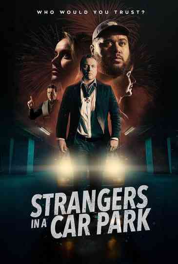 Strangers in a Car Park Poster