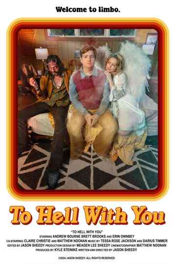 To Hell With You Poster