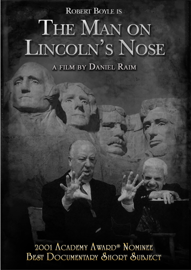 The Man on Lincoln's Nose