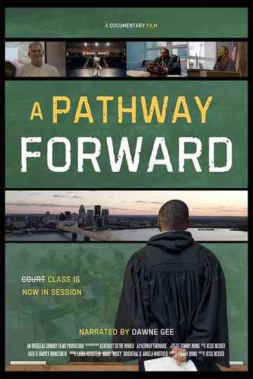 A Pathway Forward Poster
