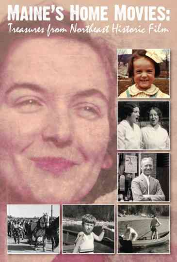 Maine's Home Movies Poster